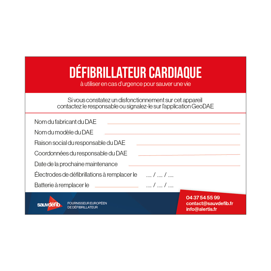 Etiquette de maintenance pour défibrillateur cardiaque